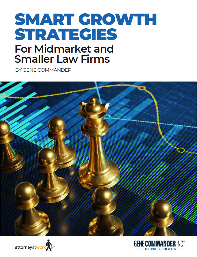 Smart Growth Strategies for Midmarket and Smaller Law Firms